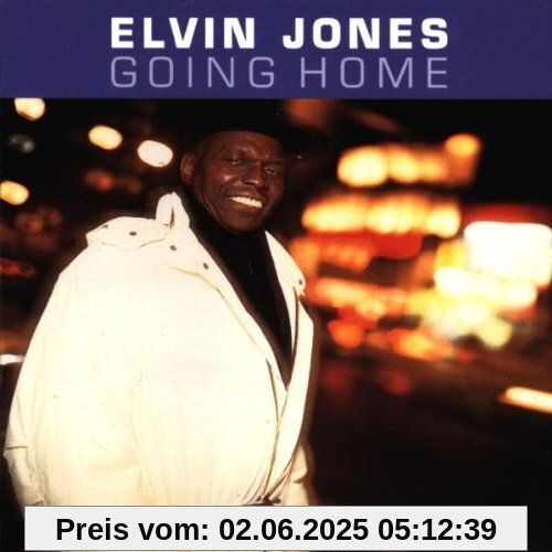 Going Home Going Home von Elvin Jones