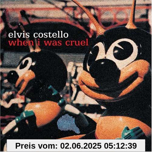 When I Was Cruel von Elvis Costello