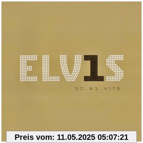 Elvis 30 No.1 Hits von Elvis Presley