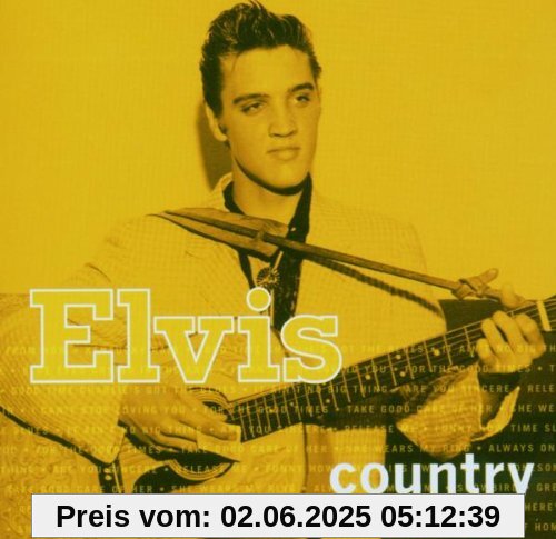 Elvis Country Elvis Country von Elvis Presley