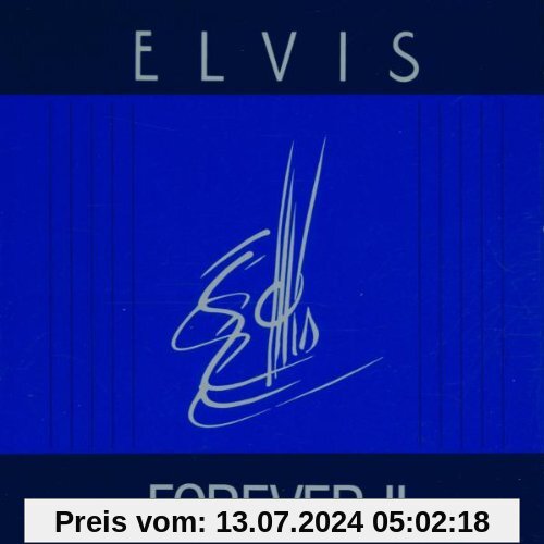 Elvis Forever II (Vol. 2) von Elvis Presley