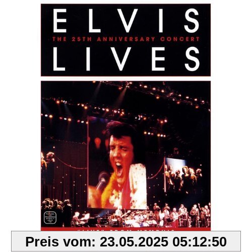 Elvis Lives - The 25th Anniversary Concert Elvis Lives - The 25th Anniversary Concert von Elvis Presley