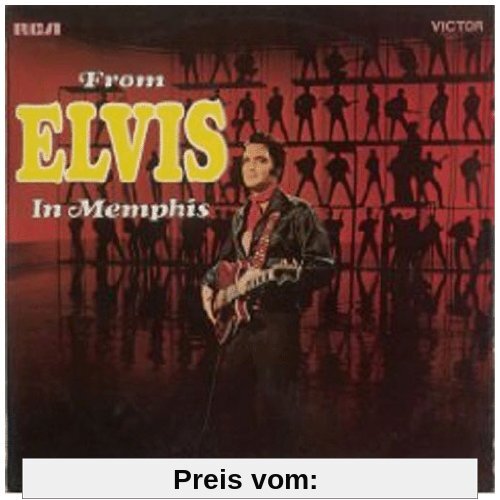From Elvis in Memphis von Elvis Presley