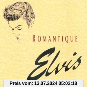 Romantique Elvis von Elvis Presley