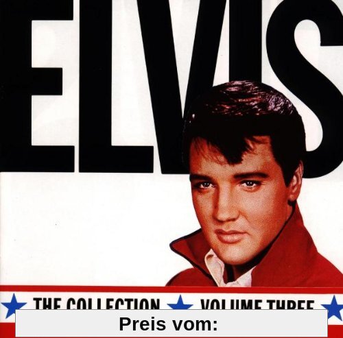 The Collection Vol. 3 von Elvis Presley