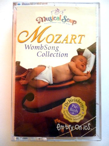 Mozart Wombsong [Musikkassette] von Embryonics