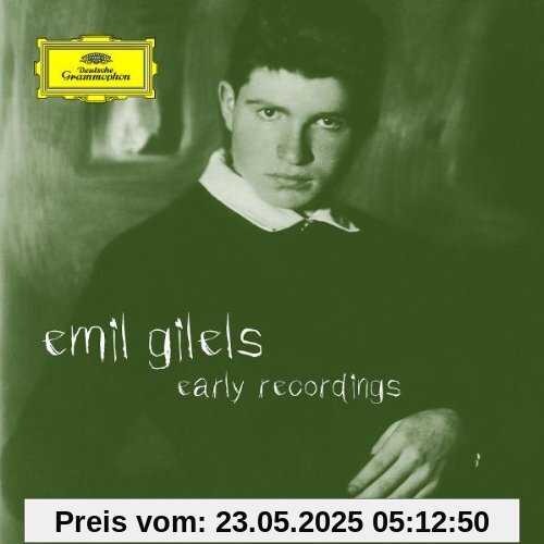 Early Recordings Early Recordings von Emil Gilels