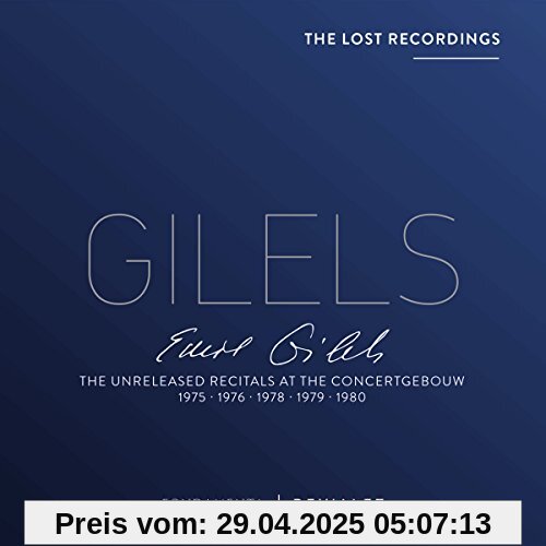 The Unreleased Recitals at the Concertgebouw 1975 von Emil Gilels
