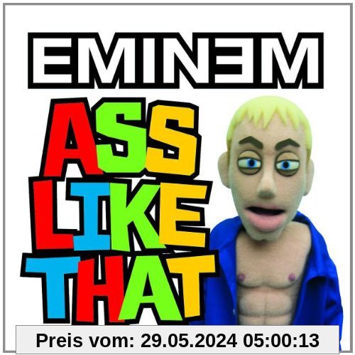 Ass Like That von Eminem