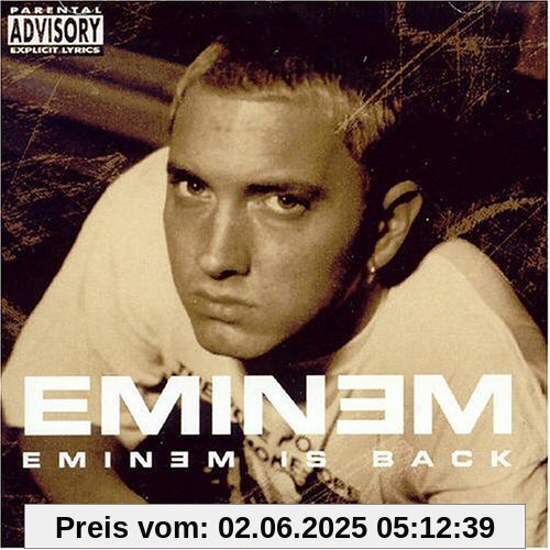 Eminem Is Back Eminem Is Back von Eminem