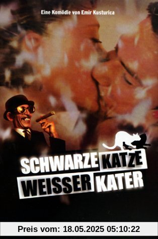 Schwarze Katze, weißer Kater Schwarze Katze, weißer Kater von Emir Kusturica