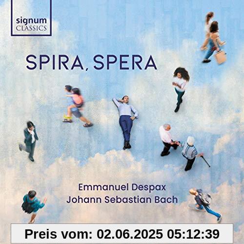 J. S. Bach: Spira, Spera - Werke für Piano solo J. S. Bach: Spira, Spera - Werke für Piano solo von Emmanuel Despax