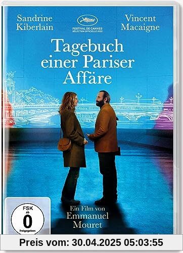 Tagebuch einer Pariser Affäre von Emmanuel Mouret