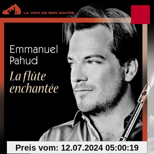 La Flute Enchantee von Emmanuel Pahud