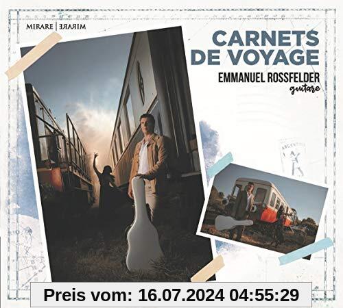 Carnets de Voyage von Emmanuel Rossfelder