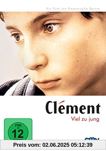 Clément - Viel zu jung von Emmanuelle Bercot