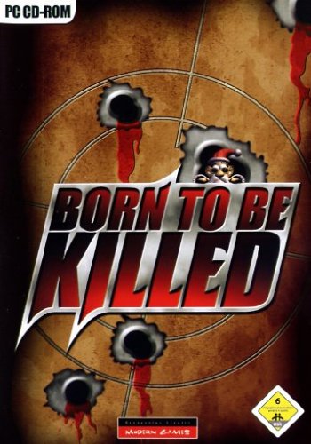 Born to be Killed - [PC] von Emme Deutschland