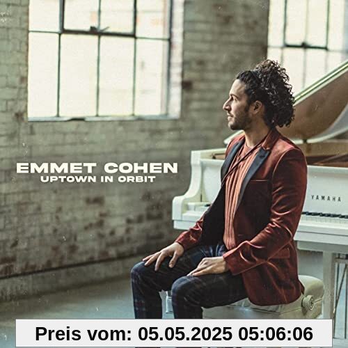 Uptown in Orbit Uptown in Orbit von Emmet Cohen
