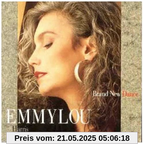 Brand New Dance Brand New Dance von Emmylou Harris