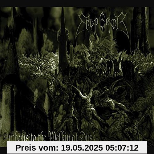 Anthems To The Welkin At Dusk von Emperor