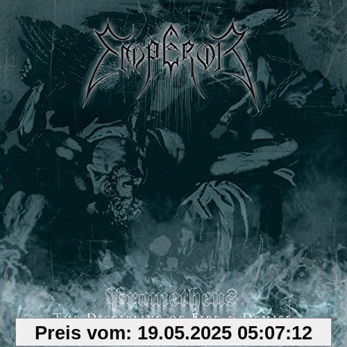 Prometheus: the Discipline of Fire & Demise Prometheus: the Discipline of Fire & Demise von Emperor