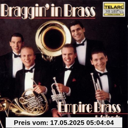 Braggin' In Brass Braggin' In Brass von Empire Brass