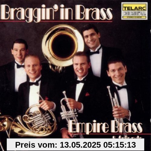 Braggin' In Brass von Empire Brass