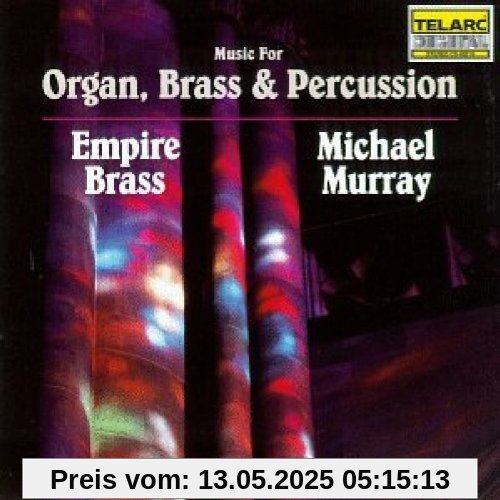 Musik für Bläser und Orgel von Empire Brass