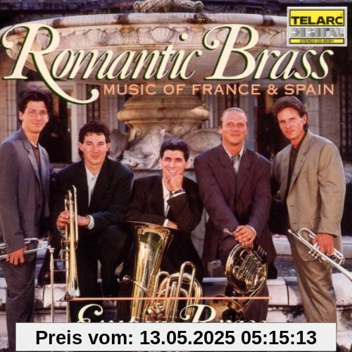 Romantic Brass: Music Of France & Spain von Empire Brass