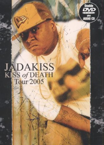 Jadakiss - The Kiss of Death Tour 2005 (2 DVDs + Audio-CD) von Ems Gmbh