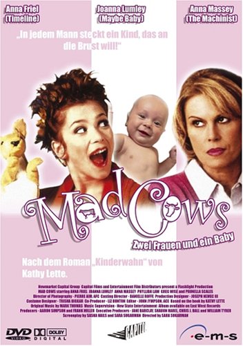 Mad Cows - Zwei Frauen und ein Baby Mad Cows - Zwei Frauen und ein Baby von Ems Gmbh