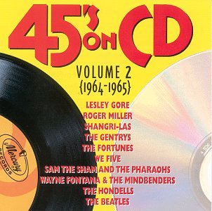 45's On CD Vol. 2 (1964-1965) von Encore Value