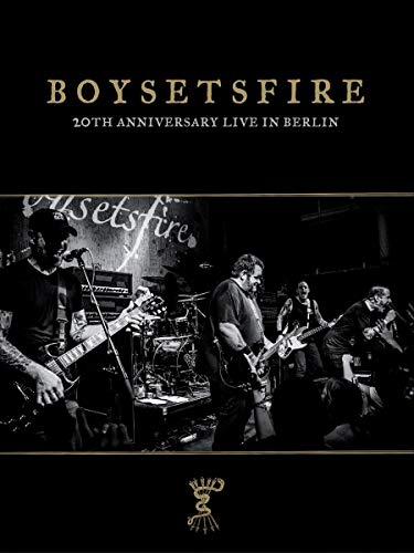 Boysetsfire - 20th Anniversary live in Berlin [4 DVDs] von End Hits