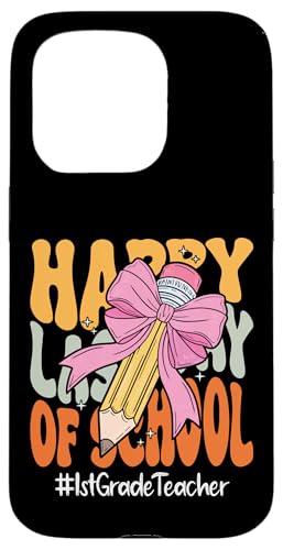 1st Grade Teacher Happy Last Day of School Kokette Schleife Hülle für iPhone 15 Pro 1st Grade Teacher Happy Last Day of School Kokette Schleife Hülle für iPhone 15 Pro von End Of School Year Teachers Co.