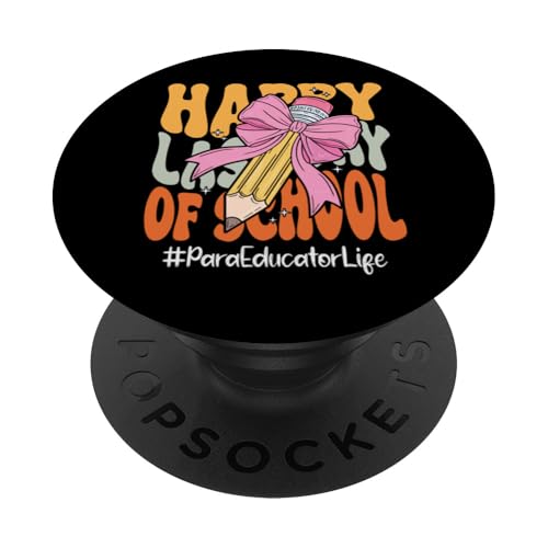 Para Educator Happy Last Day of School Coquette Bow Bleistift PopSockets Klebender PopGrip Para Educator Happy Last Day of School Coquette Bow Bleistift PopSockets Klebender PopGrip von End Of School Year Teachers Co.
