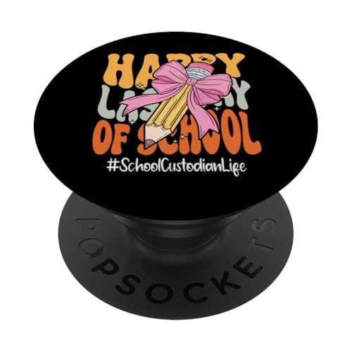 School-Custodian Happy Last Day of School Coquette Bow PopSockets Klebender PopGrip School-Custodian Happy Last Day of School Coquette Bow PopSockets Klebender PopGrip von End Of School Year Teachers Co.