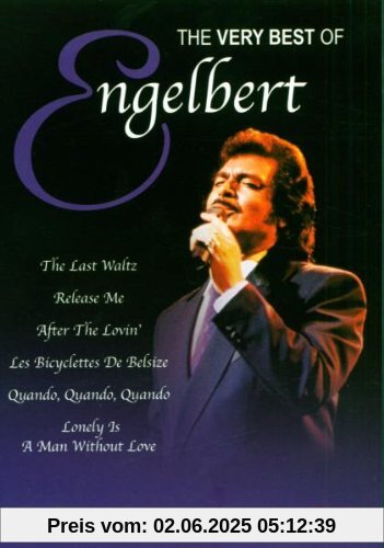 Engelbert - The Very Best Of von Engelbert Humperdinck