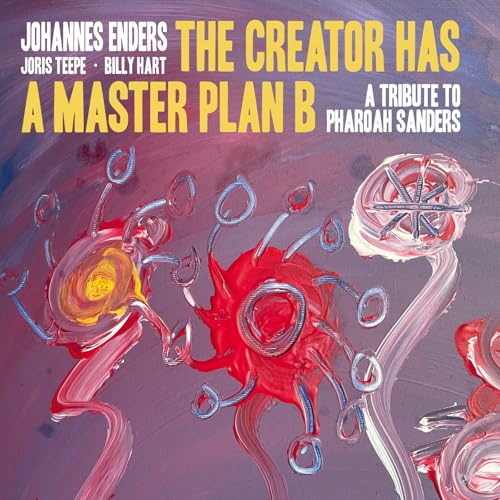 The Creator Has a Masterplan B von Enja & Yellowbird Records (Edel)