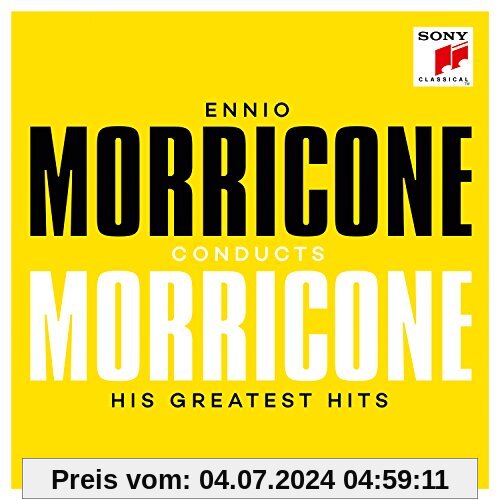 Ennio Morricone Conducts Morricone- His Great.Hits von Ennio Morricone