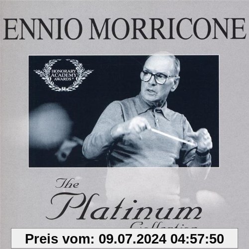 The Platinum Collection von Ennio Morricone