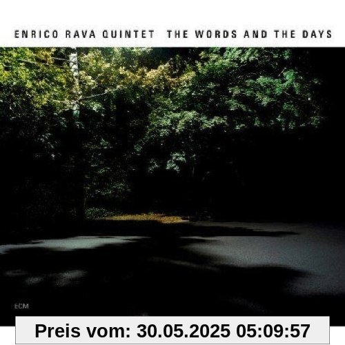 The Words and the Days von Enrico Rava Quintet