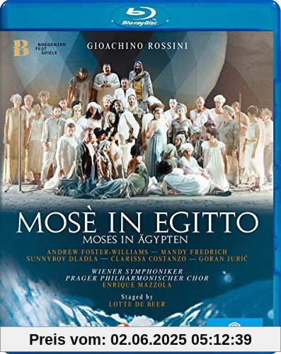 Rossini: Mosé in Egitto (Moses in Ägypten), Bregenz 2017 [Blu-ray] von Enrique Mazzola