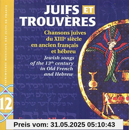 Juifs et Trouveres Juifs et Trouveres von Ensemble Alla Francesca