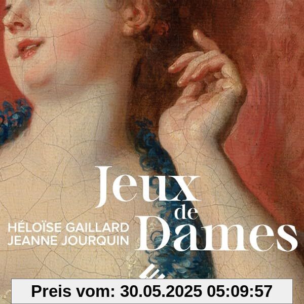 Jeux de Dames von Ensemble Amarillis