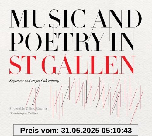 Musik und Dichtung in St.Gallen - Sequenzen und Tropen (9. Jahrhundert) von Ensemble Gilles Binchois