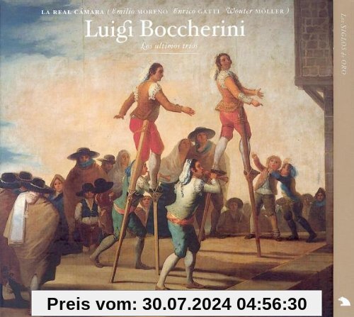 Luigi Boccherini: Los últimos tríos von Ensemble La Real Cámara