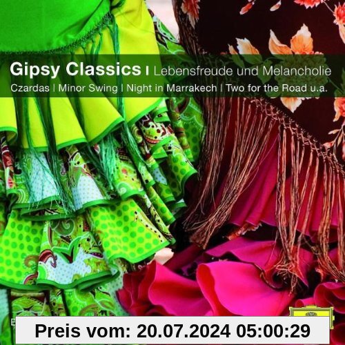 Gipsy Classics-Leidenschaft und Lebensfreude (Classical Choice) von Ensemble Lakatos