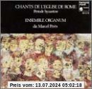 Chants de l'Eglise de Rome von Ensemble Organum