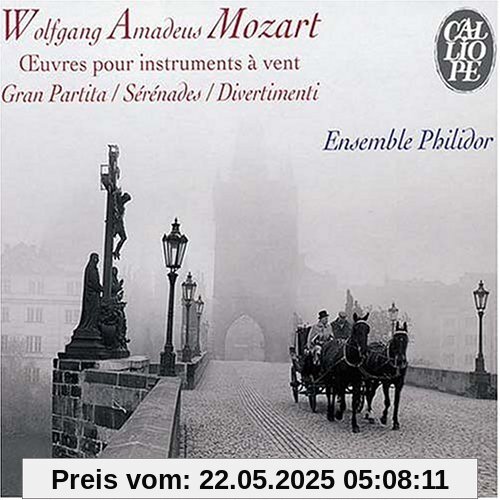Oeuvres pour Instruments a Vent Oeuvres pour Instruments a Vent von Ensemble Philidor