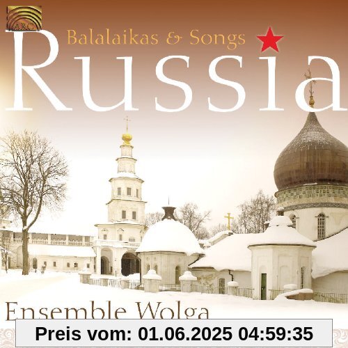 Russia-Balalaikas & Songs Russia-Balalaikas & Songs von Ensemble Wolga